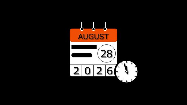 4K calendar 28 August 2026 animation. clock and black background clean and stunning 4k animation.