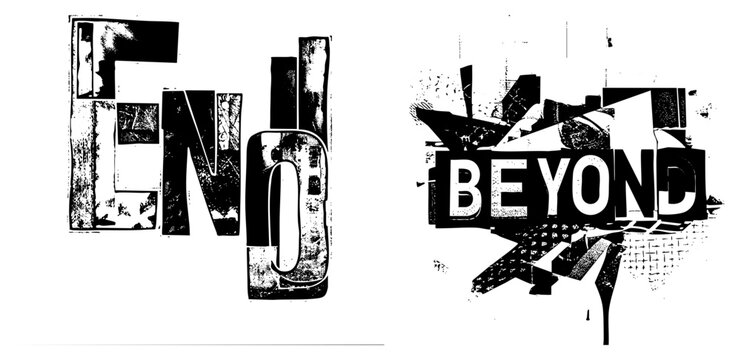 This experimental typographic collage presents the word end as a massive blocky element alongside a chaotic beyond layout. These punk style lettering pieces use heavy grit and ink splatter effects.