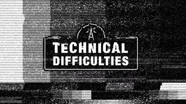 Retro Technical Difficulties Text with Static Analog Glitch effect