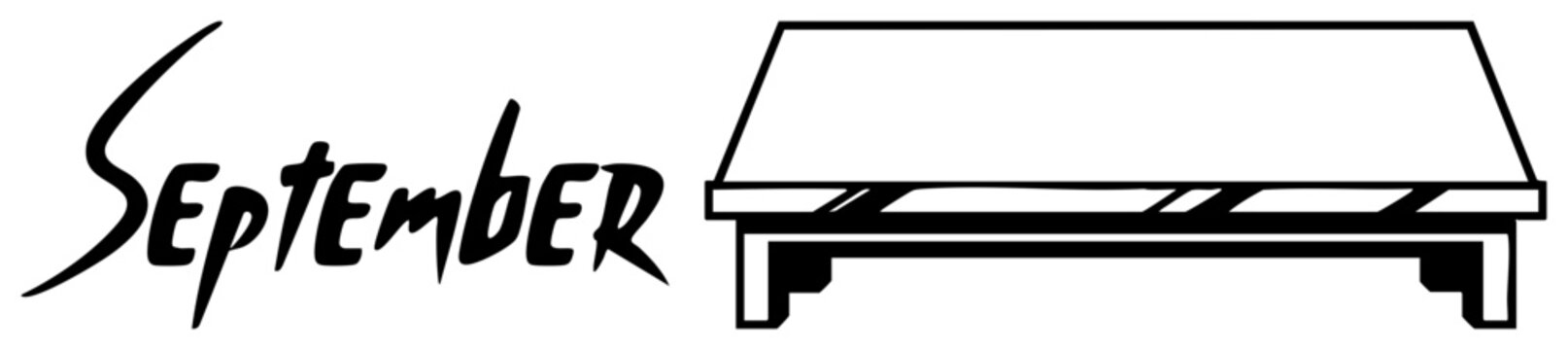 This graphic features the word September in a brush script alongside a simple wooden bench or low platform. The hand drawn lettering and basic furniture piece create a clean, modern aesthetic.