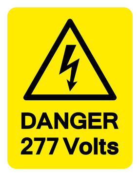 Danger 277 Volts Symbol Sign,Vector Illustration, Isolate On White Background Label.EPS10