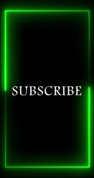 Green Neon Subscribe Frame Vertical Animation for Reels Shorts Stories, Glowing Digital Border Overlay, Futuristic Social Media Call to Action Motion Graphics Loop in 4K