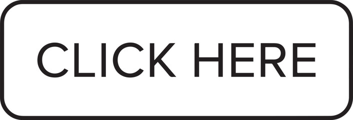 Fototapeta premium Black and white click here button graphic