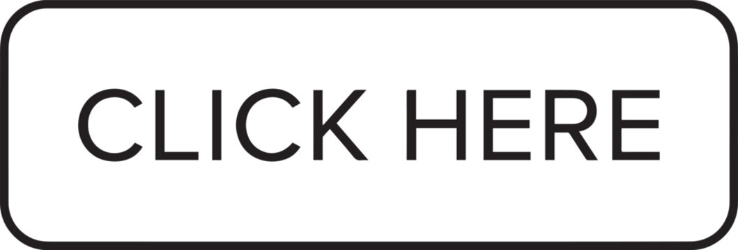 Black and white click here button graphic