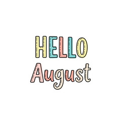 hello august colorful text © Balong