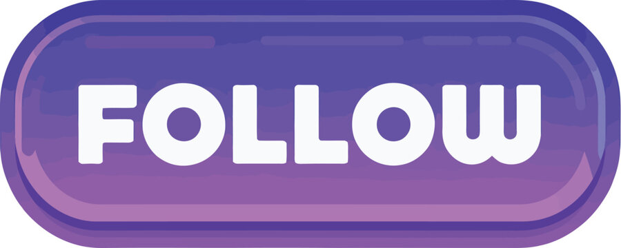 Purple "follow" button, gradient effect, white text follow button purple button call-to-action