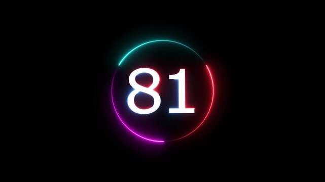A dynamic circular animation, and glowing count neon number 81 animation . on a black background. and creating a stunning video.4k video