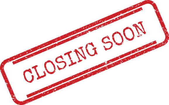Red grunge rubber stamp with Closing Soon message for urgent action and sales