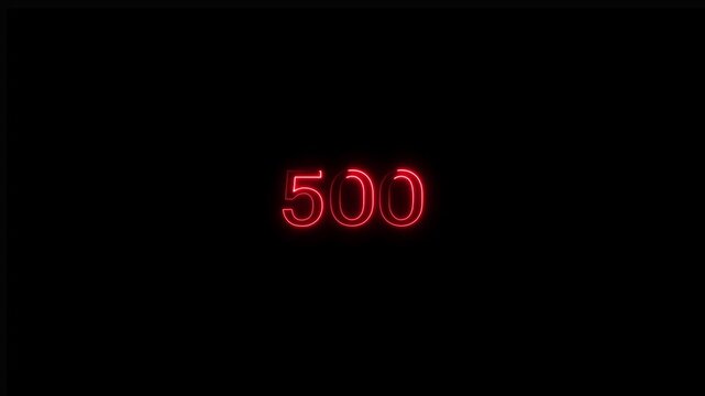 Red neon glowing number 500 sign pulsing on black background