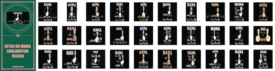 Mama RN goose sublimation graphic with stethoscope and heartbeat, retro nursing mom design. © JAHIDUL STOCK