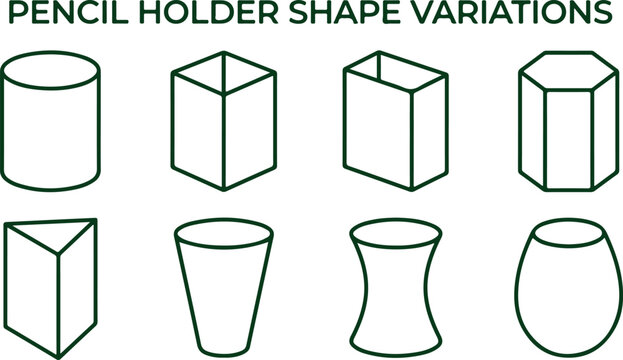 Various dark green line art pencil holder shapes including cylinder cube and hexagonal prism.