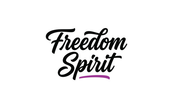 Vector illustration of freedom spirit typography