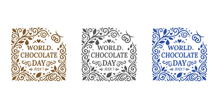 World chocolate day july 7th logo set