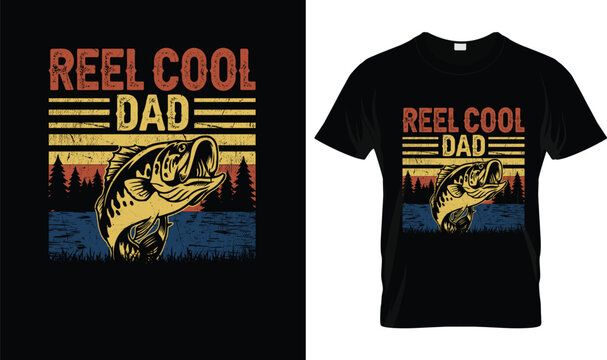 Reel Cool Dad Fishing Father's Day T-Shirt Design, Vintage Angler Dad Graphic Tee, Funny Fisherman Gift for Father, Fishing Lover Dad Apparel