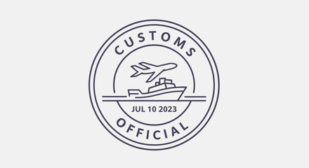 Obraz premium Customs Official Stamp with Ship, Airplane and Date