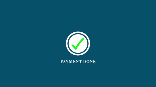 Abstract check mark with payment done text animation on black background.Tick mark done icon complete accept with payment successfully text animation. 4k video