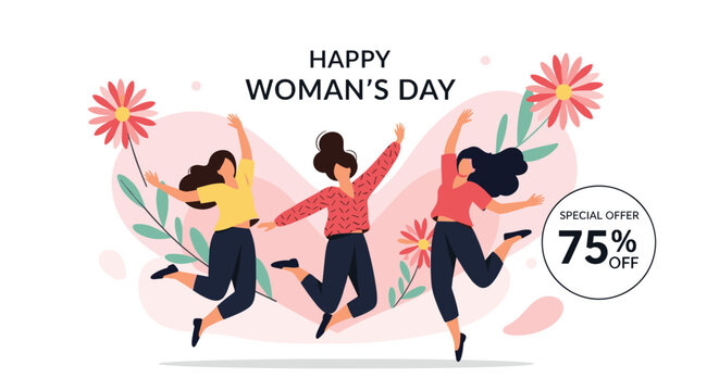 Three happy women jump with joy in front of a floral background to celebrate a special Women's Day sale offer with 75 percent off.