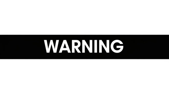 Bold black and white warning label with clear warning text for safety alert and caution docoument or notice sign