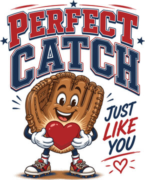 Perfect Catch Just Like You Baseball Love Gift, Cute Baseball Glove Heart Design, Romantic Baseball Couple Gift