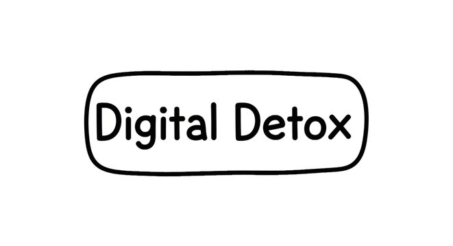 Digital detox concept text in hand drawn speech bubble