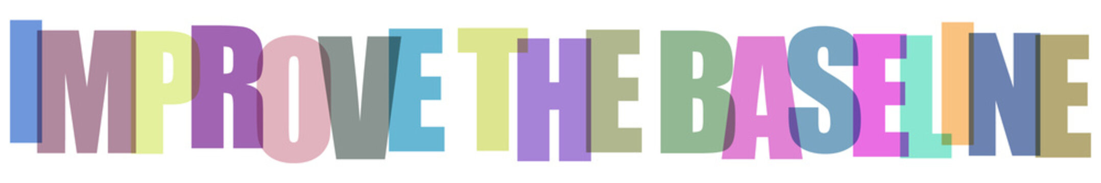 Improve the baseline colorful letters on checkered background representing progress and growth.