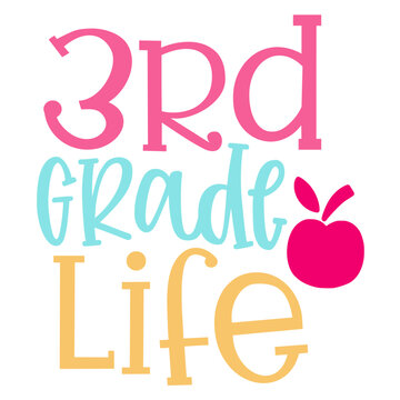 3rd Grade Life Colorful Typography with Red Apple Back to School