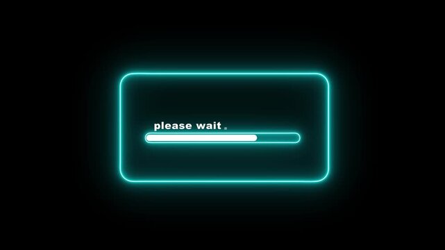 Please wait loading animation on black background, neon progress bar UI screen, glowing system processing indicator, buffering and waiting interface animation