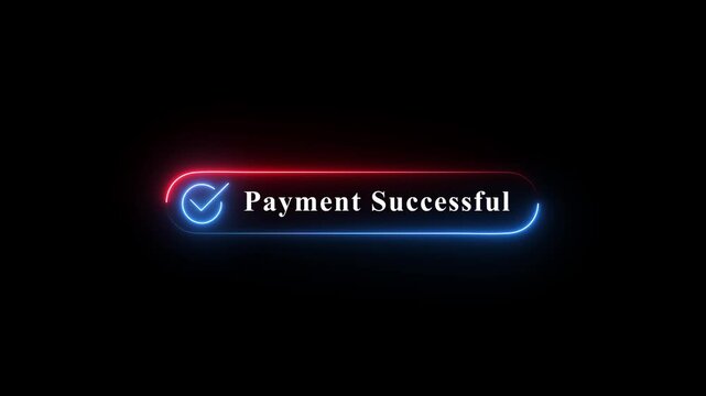 neon payment successful button on black background. neon check mark with payment successful. Confirmation, money transaction concept. representing a digital interface for granting permission or access