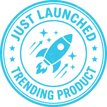Cyan circular stamp just launched trending product with rocket ship and stars symbol new product release and popularity seal.