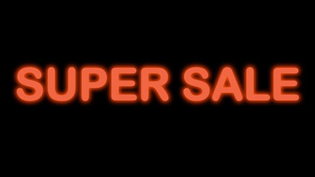 Color Morphing Green to Orange Neon Sign 'SUPER SALE' with Blinking Intro and Outro Loop Overlay on Transparent