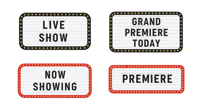 Set of glowing vintage theater marquee signs featuring messages like live show, grand premiere today, and now showing.
