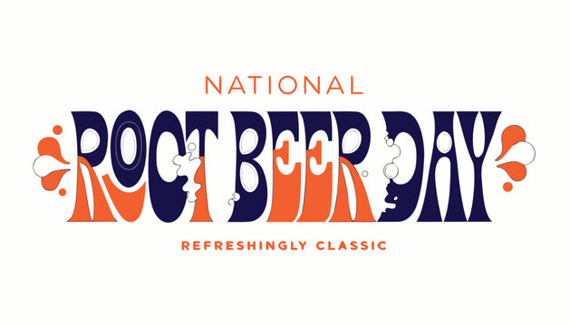 Bold graphic design celebrating the annual national root beer day event