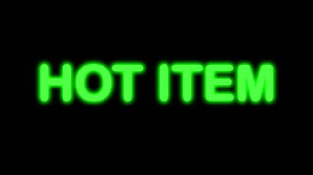 Neon Glow Text 'HOT ITEM' transitioning Red to Green with Blinking Strobe Effects in 1080p on Transparent