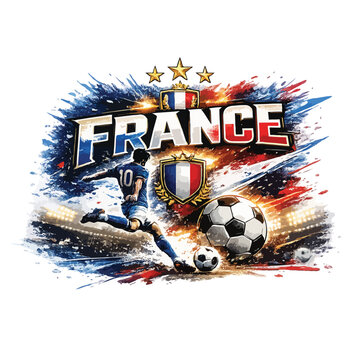 "Luxury France football t-shirt design, giant FRANCE typography, blue white red paint splashes, football superstar silhouette, realistic football, dramatic stadium atmosphere, energetic motion graphic