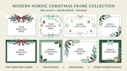 Naklejka premium Modern Nordic Christmas frame collection with minimal flat vector borders, holiday ribbons, holly berries, and winter foliage templates.
