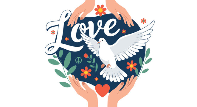 Inspirational illustration featuring a white dove of peace flying between human hands with love typography and flowers.