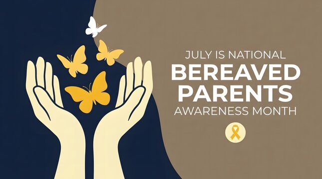 National Bereaved Parents Awareness Month July support and remembrance concept with butterflies and caring hands vector illustration
