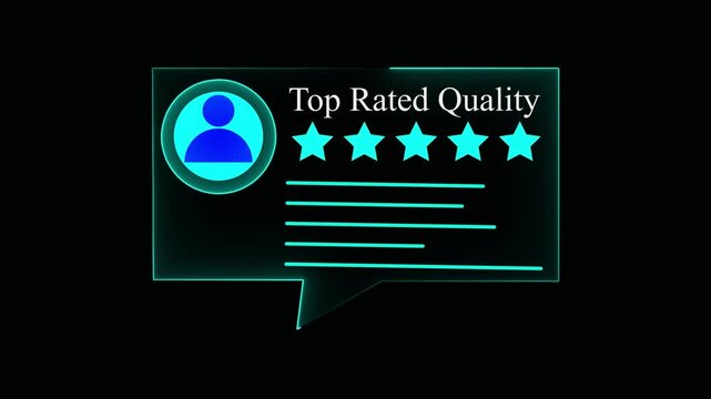 Top Rated Quality Five Star Customer Review HUD Animation on Black Background, Glowing Cyan Speech Bubble Interface Element with Rated Star Counter and Profile Badge for E-commerce Trust Videos.