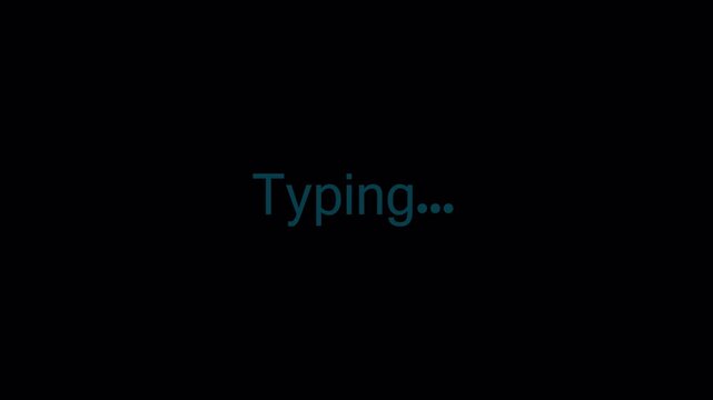 Typing text blinking animation for chat interface on transparent background in 4K with alpha channel, modern chat UI element for messaging and digital communication design  animation 