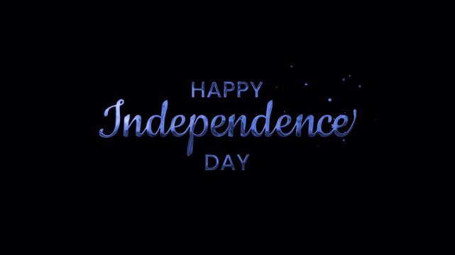 Happy Independence Day greeting text animation. Independence greeting featuring shiny blue liquid letters, suitable for cards, social media posts, banners to celebrate independence day. Alpha Channel