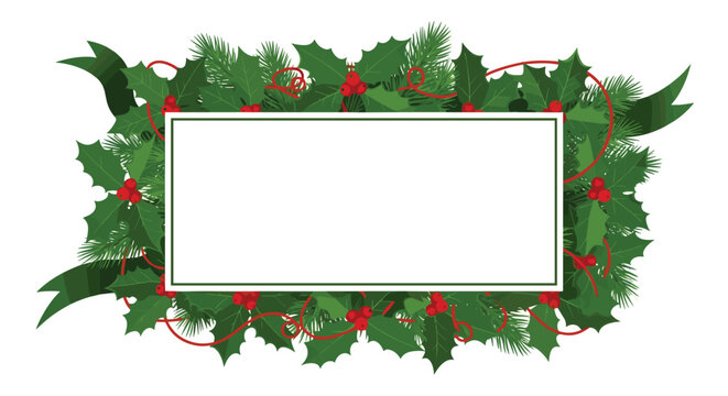 Festive rectangular frame decorated with green holly leaves red berries and evergreen pine branches for Christmas design.