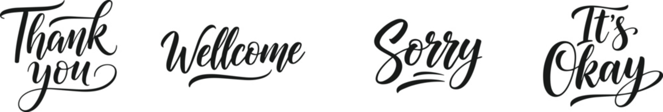 Elegant typographic quotes for t shirt design thank you welcome sorry it's okay