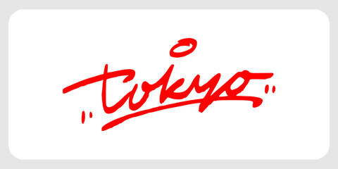 Tokyo Japan city lettering sign displaying urban hand style graffiti tag typography for streetwear t shirt design souvenir poster travel agency promotion element isolated clip art. © dirtyfellas