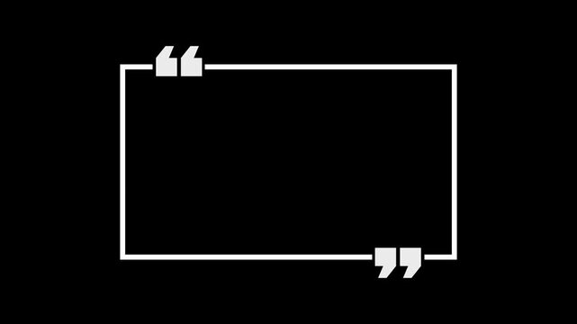 Rectangle box with quotation marks animation on black background. Doodle frame quote marks animation. Background for text or messages quote punctuation
