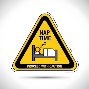 Caution sign for nap time with sleeping symbols.