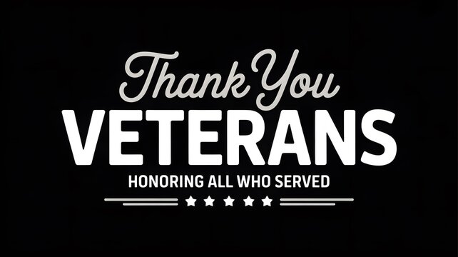 Thank you veterans sign honoring all who served with five stars on black background