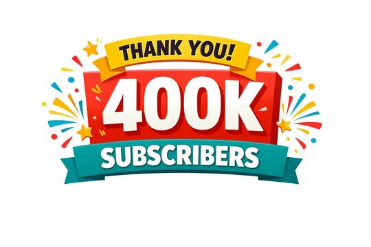 Thank you milestone 400k subscribers celebration banner with colorful fireworks