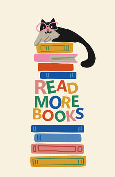 Read More Books vertical poster with a stack of colorful books and a cute cat wearing pink glasses on top, charming picture book style illustration promoting reading, literacy, and learning