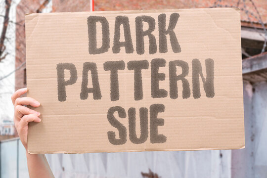 "Dark pattern sue" Legal action against deceptive design. DARKPATTERN. DECEPTION. LAWSUIT. DESIGN. ILLEGAL.
