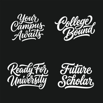 Set of hand written lettering quotes about college and university education